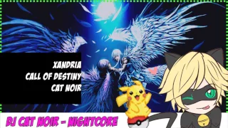 Xandria - Call of Destiny - Nightcore