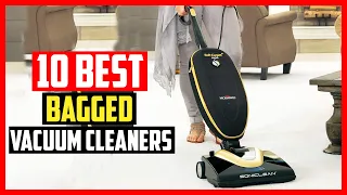 ✅Top 10 Best Bagged Vacuum Cleaners of 2023