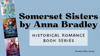 Everyone Causes a Scandal: Somerset Sisters Historical Romance Book Series by Anna Bradley