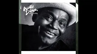 Willie Dixon - Giant of the blues (Full album ) CD2