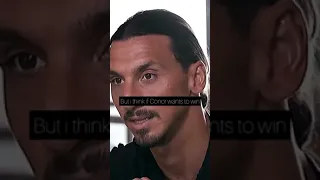 Zlatan Ibrahimovic Gives His opinion on khabib vs Conormcgregor