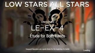 Arknights LE-EX-4 Low Rarity Guide