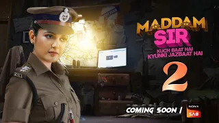 Madam Sir - Season 2 : First Teaser Release Date | New Season Madam Sir Coming Soon | Telly Lite