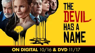 The Devil Has a Name | Trailer | Own it Now on Digital & DVD