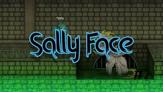 Sally Face. Эпизод 2 - Скверна