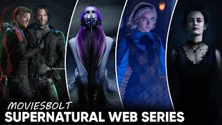 Top 10 Best Supernatural Web Series [YOU MUST WATCH]