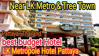 LK Metropole Hotel Pattaya/LK Metropole Hotel Near LK Metro & Tree town|LK Metropole Hotel soi Diana