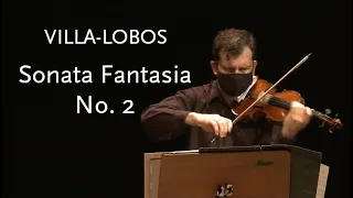 Sonata Fantasia No. 2 • Villa-Lobos • Rommel Fernandes