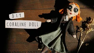 Making My Own Coraline Doll Out of Scrap Materials