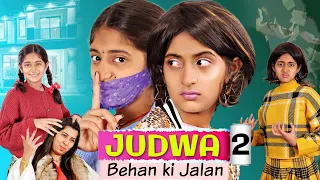 Meri JUDWA Behen | Behen Ki Jalan | A SHORT MOVIE | EPISODE - 2 |  MyMissAnand