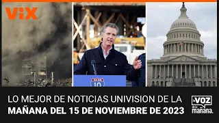 Lo mejor de Noticias Univision de la mañana| miércoles 15 de noviembre de 2023