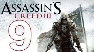 Assassin's Creed 3 - Gameplay Playthrough Part 9 | WikiGameGuides