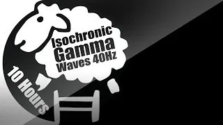 Isochronic Tones | Gammawaves 40Hz | 10 Hours | Higher Focus & Learning | Black Screen | Study