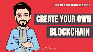 Create your first Blockchain | Blockchain Tutorial - 2