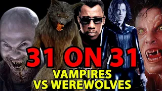 31 on 31: Vampires versus Werewolves