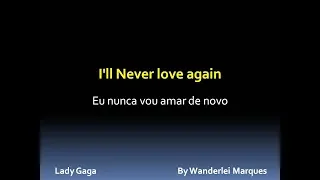 I'LL NEVER LOVE AGAIN  Lady Gaga (Kimberly Fransens Voice Cover)