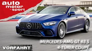 Mercedes-AMG GT 63 S 4-Türer Coupé: It`s Hammer-Time! | Vorfahrt (Review) | auto motor und sport