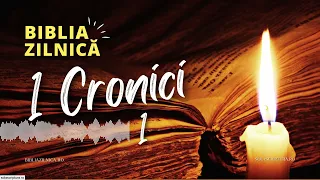 Biblia zilnică - 1 Cronici 1 - Biblia audio