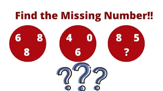 6 8 8 ! 4 0 6 ! 8 5 ?! Find the missing number! Maths Reasoning Puzzle! Sequence and series Puzzle!