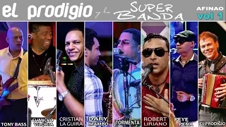 El Prodigio y la super Banda  - Afinao Volumen 1