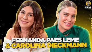 FERNANDA PAES LEME & CAROLINA DIECKMANN - Podpah #719