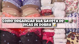 COMO ORGANIZAR SUA GAVETA DE ROUPA ÍNTIMA COM DICAS SUPER SIMPLES // Ensinei as técnicas de dobra!