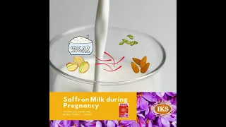 Saffron Milk during Pregnancy