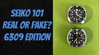 Seiko 101 - How to tell if a 6309 is real or fake