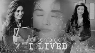 allison argent  ❖  i lived