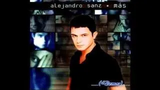 Alejandro Sanz - Corazón Partio [Demo]