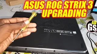 Asus ROG STRIX G731GU : Desassembled | UPGRADE