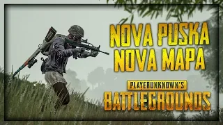 NOVA MAPA / NOVA PUSKA + GIVEAWAY NAJAVA ! Playerunknown's Battlegrounds