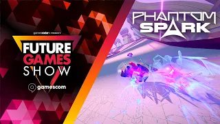 Phantom Spark Reveal Trailer - Future Games Show at Gamescom 2023