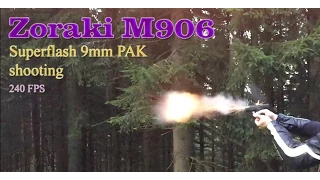 Zoraki M906, PAK Shooting + slow motion (240 FPS)