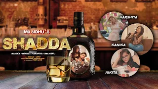 Shadda (4K Cover Video )  Mr Sidhu | Kanika | Nikita | Harshita | Mr Dhatt | Sultaan