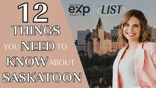 12 Things You Need To Know About Saskatoon