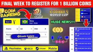 FINAL WEEK International Cup Ends | 1 Billion Coins Free | eFootball 2023 Mobile