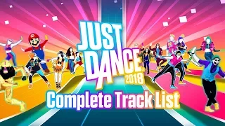 Just Dance 2018: Lista de Canciones Completa - Full Song List (+Just Dance Unlimited)