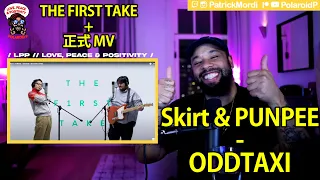 【海外の反応】Skirt & PUNPEE - ODDTAXI / THE FIRST TAKE // 日本語字幕付きLovePeacePositivity