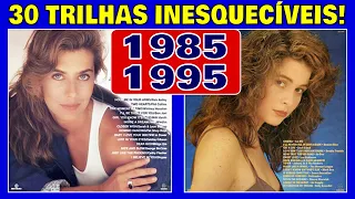 30 Trilhas Embaladas de Novelas! Internacionais (Anos de 1985 a 1995)