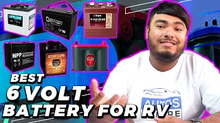 Best 6 Volt Battery's for RV [Review 2024] - RV Deep Cycle Battery