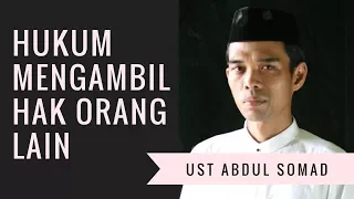 Tanya Jawab Ust Abdul Somad-Hukum Mengambil Hak Orang Lain