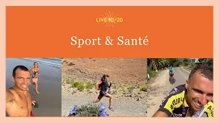 Sport & Santé | Live 10/20 | Raw Adventure by Mimi & Jacky