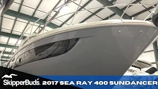 2017 Sea Ray 400 Sundancer Cruiser Boat Tour SkipperBud's