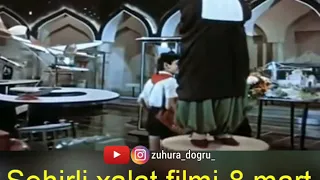 Sehirli xalat filmi-8 mart