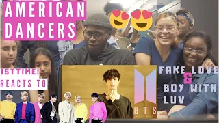 AMERICAN DANCERS 1st Time Reacts to BTS!! FAKE LOVE & BOY WITH LUV!!!