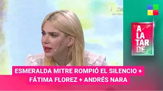 Esmeralda Mitre + Fátima Florez + Andrés Nara #ALaTarde | Programa completo (24/08/23)