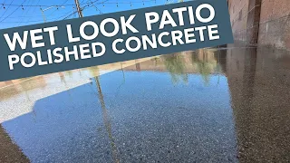 Patio Polished Concrete With Wet Look Sealer