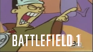 Battlefield: Ed Edd n' Eddy (Battlefield 1 trailer parody)