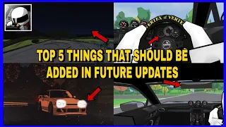 FR Legends | TOP 5 THINGS THAT SHOULD BE ADDED IN FUTURE UPDATES